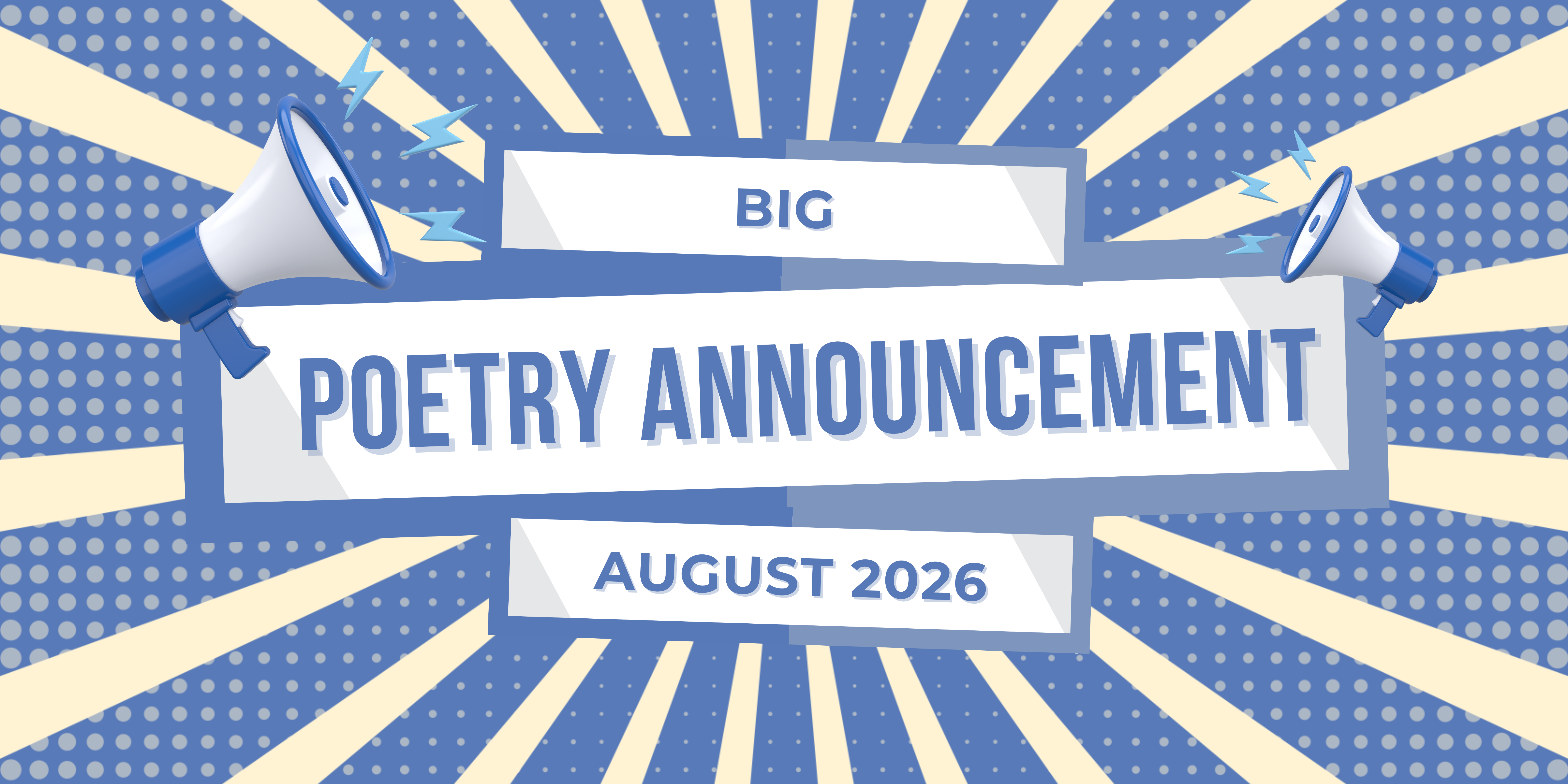 Big Poetry Announcements!